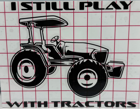 4" X 5.5" Play With Tractors Vinyl Sticker